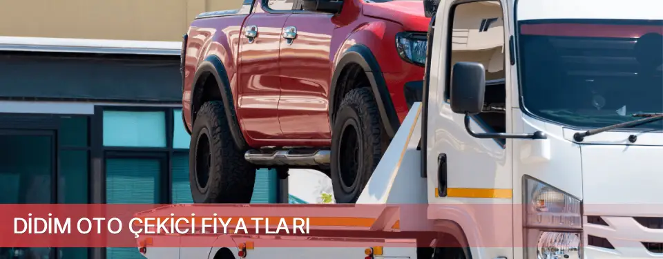 Didim İlçemi Oto Çekici Fiyatları